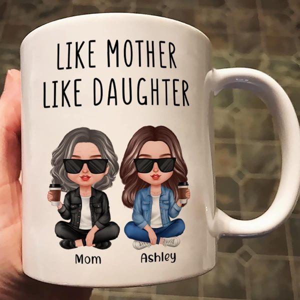 Like Mother Like Daughter Realistic Doll Personalized Mug Like Mother Like Daughter Realistic Doll Personalized Mug