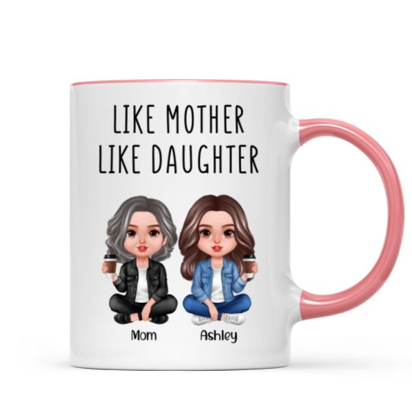 Like Mother Like Daughter Realistic Doll Personalized Mug Like Mother Like Daughter Realistic Doll Personalized Mug