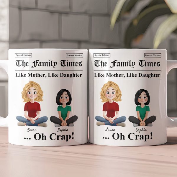 Like Mother Like Daughter, Son, Children ...Oh Crap! - Personalized Mug Like Mother Like Daughter, Son, Children ...Oh Crap! - Personalized Mug