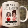 Like Mother Like Daughters Doll Mom And Daughters Sitting Gift For Mom Daughters Personalized Mug