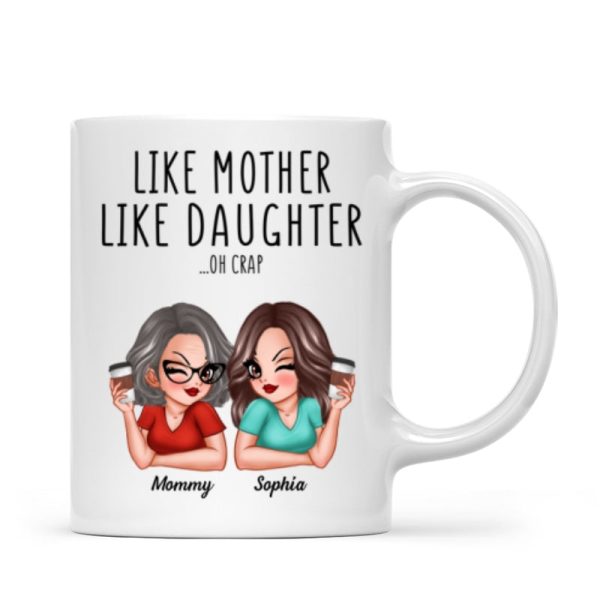 Like Mother Like Daughters Pretty Sassy Personalized Mug Like Mother Like Daughters Pretty Sassy Personalized Mug