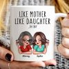 Like Mother Like Daughters Pretty Sassy Personalized Mug Like Mother Like Daughters Pretty Sassy Personalized Mug