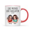Like Mother Like Daughters Pretty Sassy Personalized Mug Like Mother Like Daughters Pretty Sassy Personalized Mug