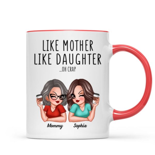 Like Mother Like Daughters Pretty Sassy Personalized Mug Like Mother Like Daughters Pretty Sassy Personalized Mug