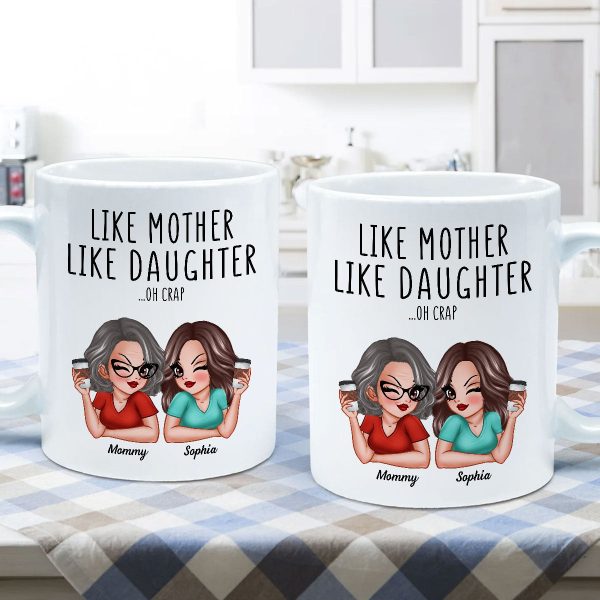 Like Mother Like Daughters Pretty Sassy Personalized Mug Like Mother Like Daughters Pretty Sassy Personalized Mug