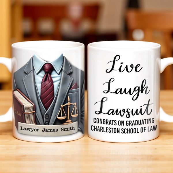 Live Laugh Lawsuit Congrats on Graduating Charleston School of Law - Personalized Custom Coffee Mug - GRAD289_MG Live Laugh Lawsuit Congrats on Graduating Charleston School of Law - Personalized Custom Coffee Mug - GRAD289_MG