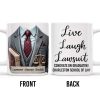 Live Laugh Lawsuit Congrats on Graduating Charleston School of Law - Personalized Custom Coffee Mug - GRAD289_MG Live Laugh Lawsuit Congrats on Graduating Charleston School of Law - Personalized Custom Coffee Mug - GRAD289_MG