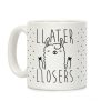 Llater Llosers Llama Coffee Mug Llater Llosers Llama Coffee Mug
