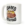 Loaded Potatoad Coffee Mug Loaded Potatoad Coffee Mug