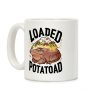 Loaded Potatoad Coffee Mug Loaded Potatoad Coffee Mug