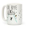 LOL BYE Coffee Mug LOL BYE Coffee Mug