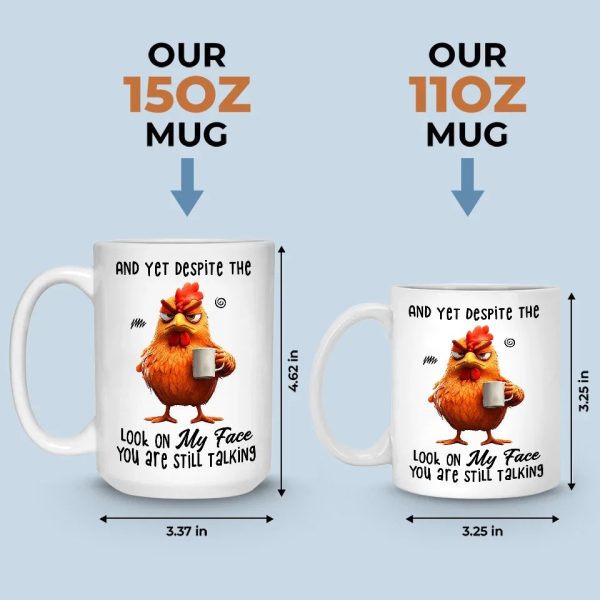 Look On My Face - Friend Personalized Custom Mug - Christmas Gift For Best Friends, Sisters, Family Members, Coworkers Look On My Face - Friend Personalized Custom Mug - Christmas Gift For Best Friends, Sisters, Family Members, Coworkers