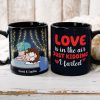 Love Is In The Air Just Kidding, Personalized Mug, Gift For Couple