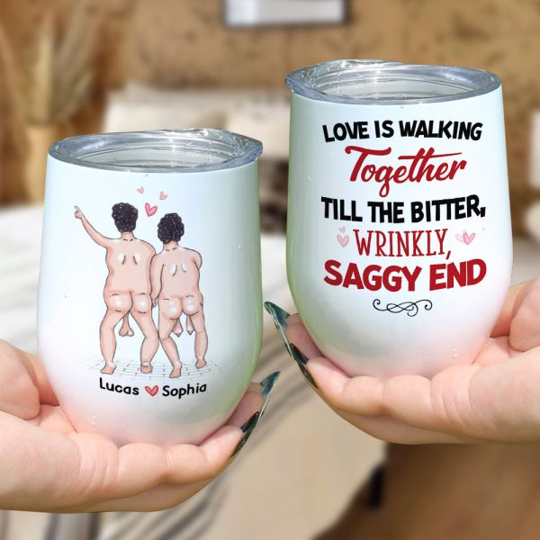 Love Is Walking Together Till The Bitter, Wrinkly, Saggy End - Personalized Couple Mug - Gift For Couple