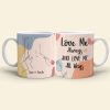 Love Me Always And Love Me All Ways, Posture Make Love Couple White Edge to Edge Mug