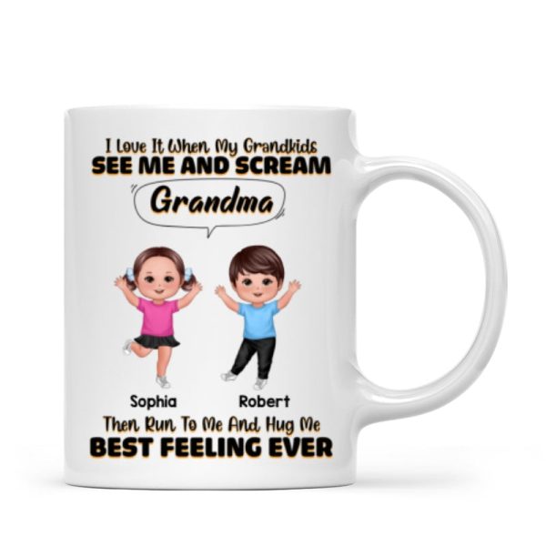 Love When My Grandkids Scream Grandma Personalized Mug