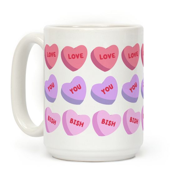 Love You Bish Coffee Mug Love You Bish Coffee Mug