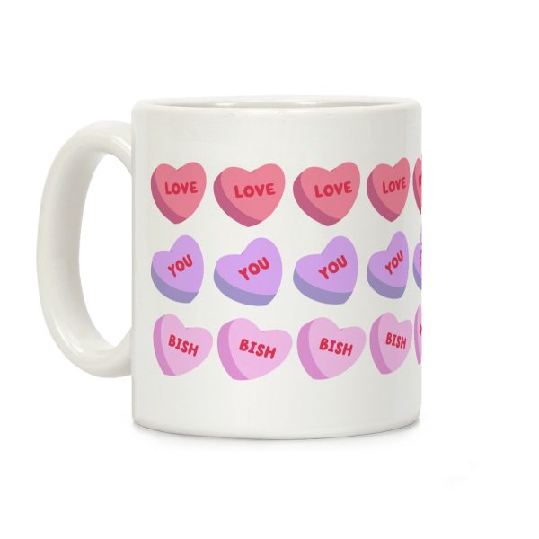 Love You Bish Coffee Mug Love You Bish Coffee Mug