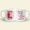 Loved You Then Love You Still Always Have Always Will, Sweet Couple White Mug