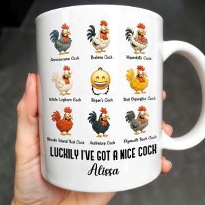 Luckily I've Got A Nice Cock Featuring Diverse Breeds Of Chickens - Personalized Custom Coffee Mug - CPL991_MG