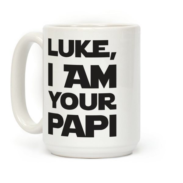 Luke, I Am Your Papi Coffee Mug Luke, I Am Your Papi Coffee Mug