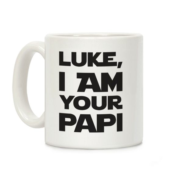 Luke, I Am Your Papi Coffee Mug Luke, I Am Your Papi Coffee Mug