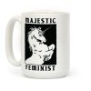 Majestic Feminist Coffee Mug Majestic Feminist Coffee Mug
