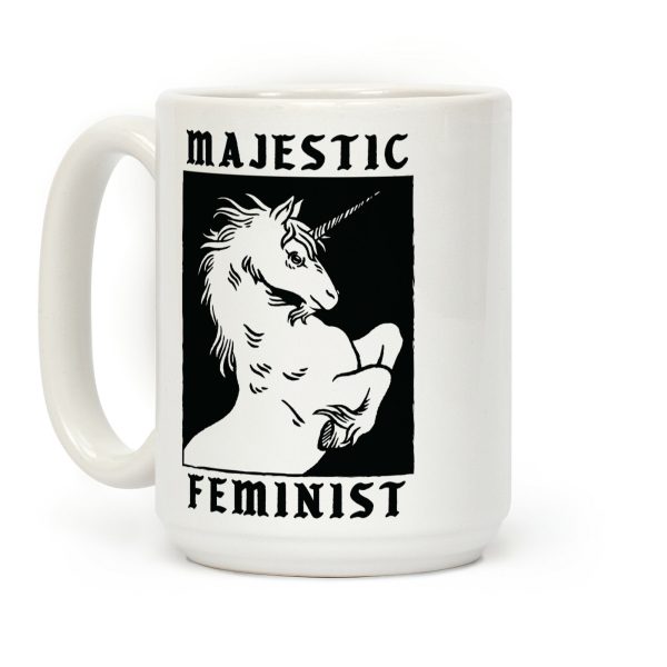 Majestic Feminist Coffee Mug Majestic Feminist Coffee Mug