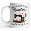 Making Something Beautiful One Stitch At A Time With Sewing Machine - Personalized Custom Coffee Mug - JBS109_MG