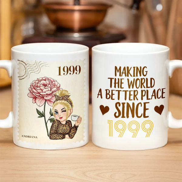 Making the World a Better Place Personalized White Ceramic Mug with Birth Year and Cartoon Girl Making the World a Better Place Personalized White Ceramic Mug with Birth Year and Cartoon Girl