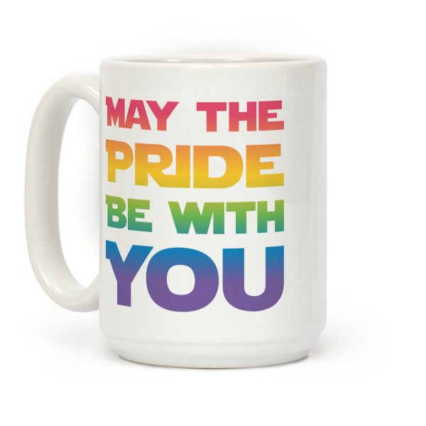 May The Pride Be With You Parody Coffee Mug May The Pride Be With You Parody Coffee Mug