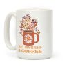 Me Myself and Coffee Coffee Mug Me Myself and Coffee Coffee Mug
