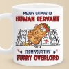Meowy Catmas To Human Servant - Cat Personalized Custom 3D Inflated Effect Printed Mug - Christmas Gift For Pet Owners, Pet Lovers Meowy Catmas To Human Servant - Cat Personalized Custom 3D Inflated Effect Printed Mug - Christmas Gift For Pet Owners, Pet Lovers