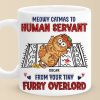 Meowy Catmas To Human Servant - Cat Personalized Custom 3D Inflated Effect Printed Mug - Christmas Gift For Pet Owners, Pet Lovers Meowy Catmas To Human Servant - Cat Personalized Custom 3D Inflated Effect Printed Mug - Christmas Gift For Pet Owners, Pet Lovers