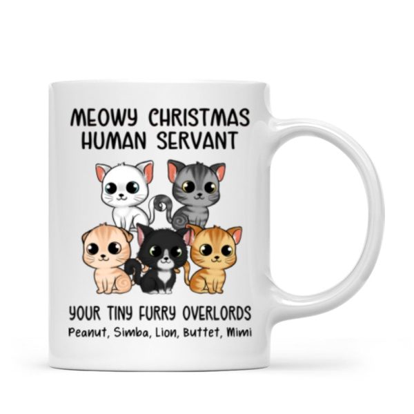 Meowy Christmas Human Servant Cute Fluffy Cat Personalized Mug