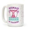 Mermaid In Training Coffee Mug Mermaid In Training Coffee Mug