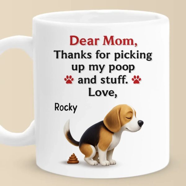 Messy Love, Unconditional Thanks - Dog Personalized Custom Mug - Mother's Day, Gift For Pet Owners, Pet Lovers Messy Love, Unconditional Thanks - Dog Personalized Custom Mug - Mother's Day, Gift For Pet Owners, Pet Lovers