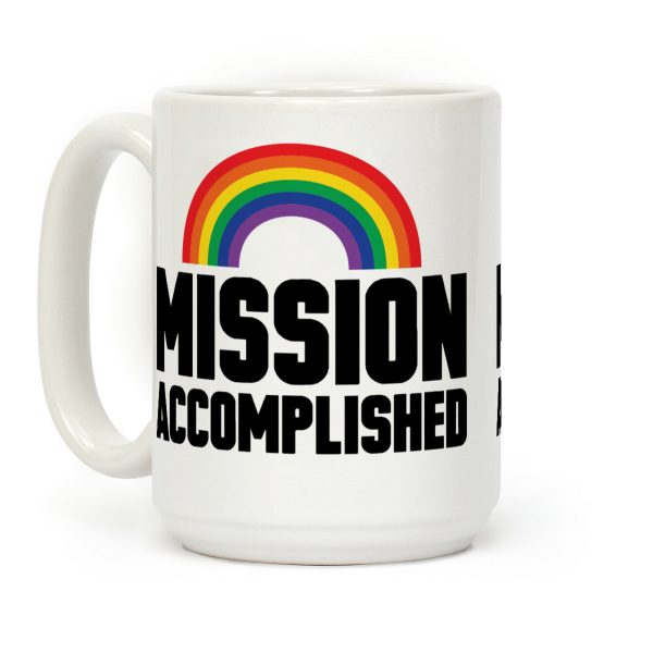 Mission Accomplished Coffee Mug Mission Accomplished Coffee Mug