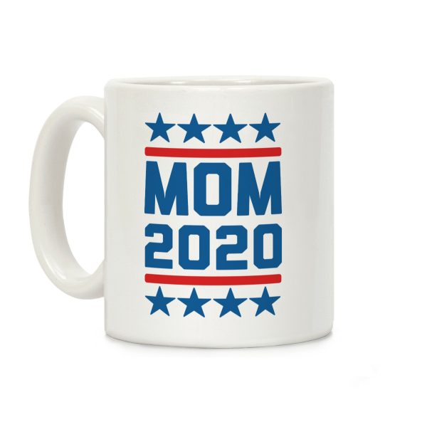 Mom 2020 Coffee Mug Mom 2020 Coffee Mug