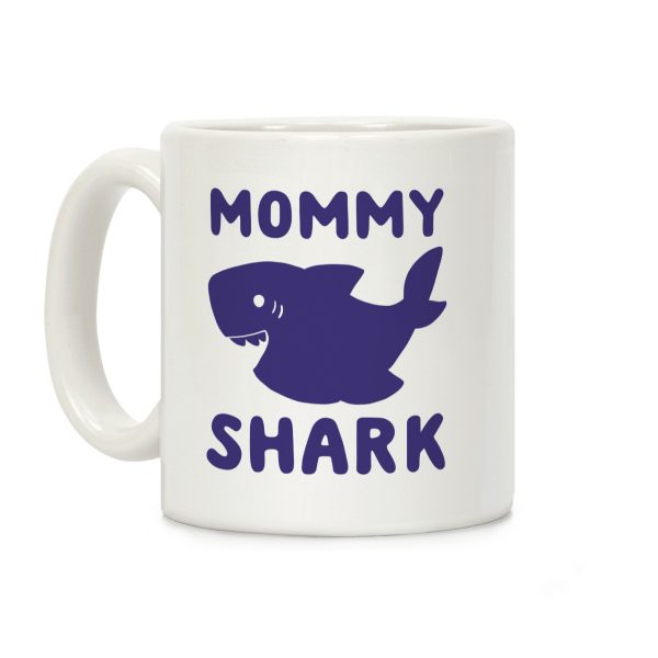 Mommy Shark Coffee Mug Mommy Shark Coffee Mug