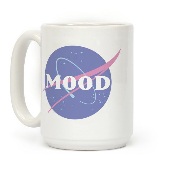 MOOD NASA Parody Coffee Mug MOOD NASA Parody Coffee Mug