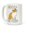 Moody For Foody Cat Coffee Mug Moody For Foody Cat Coffee Mug
