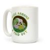 Moss Around And Find Out Coffee Mug