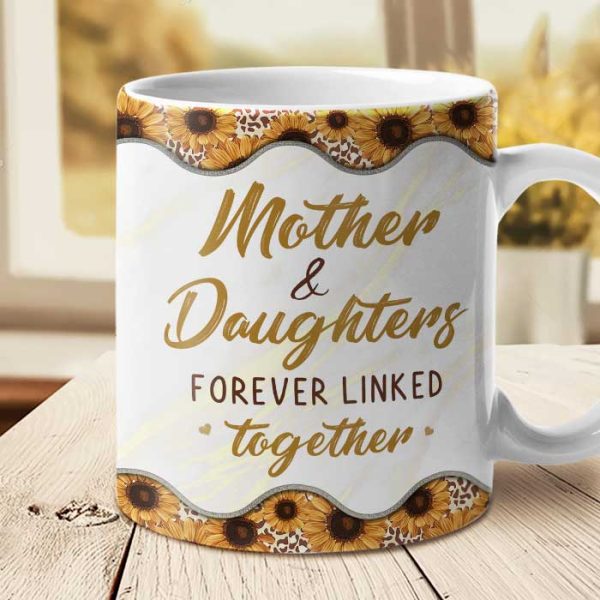 Mother And Daughters Forever Linked Together - Gift For Mom, Personalized Mug Mother And Daughters Forever Linked Together - Gift For Mom, Personalized Mug