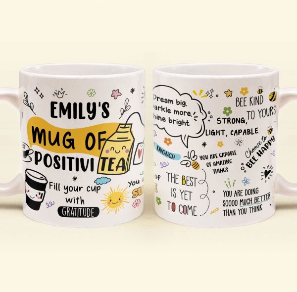 Motivational Mug - Mug Of Positivitea - Gifts For Friend, Daughter, Mom, Sister - Personalized Mug Motivational Mug - Mug Of Positivitea - Gifts For Friend, Daughter, Mom, Sister - Personalized Mug
