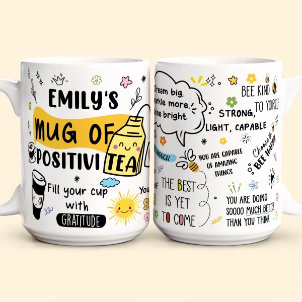 Motivational Mug - Mug Of Positivitea - Gifts For Friend, Daughter, Mom, Sister - Personalized Mug Motivational Mug - Mug Of Positivitea - Gifts For Friend, Daughter, Mom, Sister - Personalized Mug