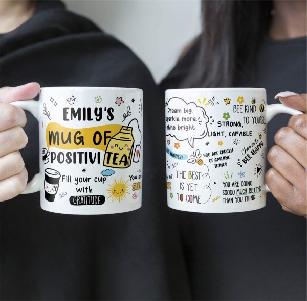 Motivational Mug - Mug Of Positivitea - Gifts For Friend, Daughter, Mom, Sister - Personalized Mug Motivational Mug - Mug Of Positivitea - Gifts For Friend, Daughter, Mom, Sister - Personalized Mug