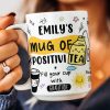 Motivational Mug - Mug Of Positivitea - Gifts For Friend, Daughter, Mom, Sister - Personalized Mug Motivational Mug - Mug Of Positivitea - Gifts For Friend, Daughter, Mom, Sister - Personalized Mug