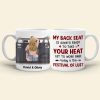 My Back Seat Is Always Ready To Take Your Heat Personalized Couple Mug, Gift For Couple