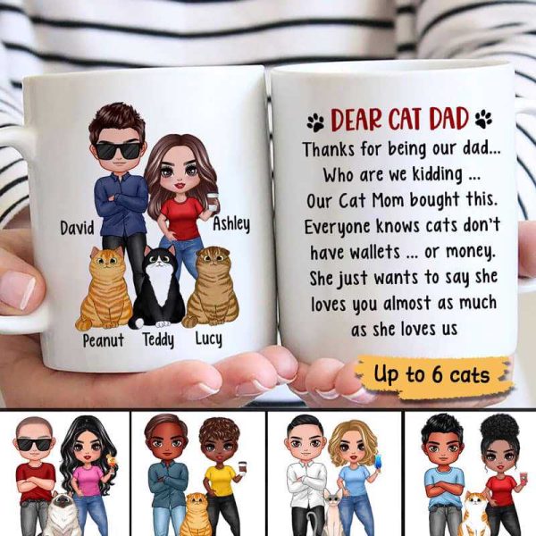 My Cat Mom Say She Loves You Gift For Cat Dad Doll Style Personalized Mug My Cat Mom Say She Loves You Gift For Cat Dad Doll Style Personalized Mug